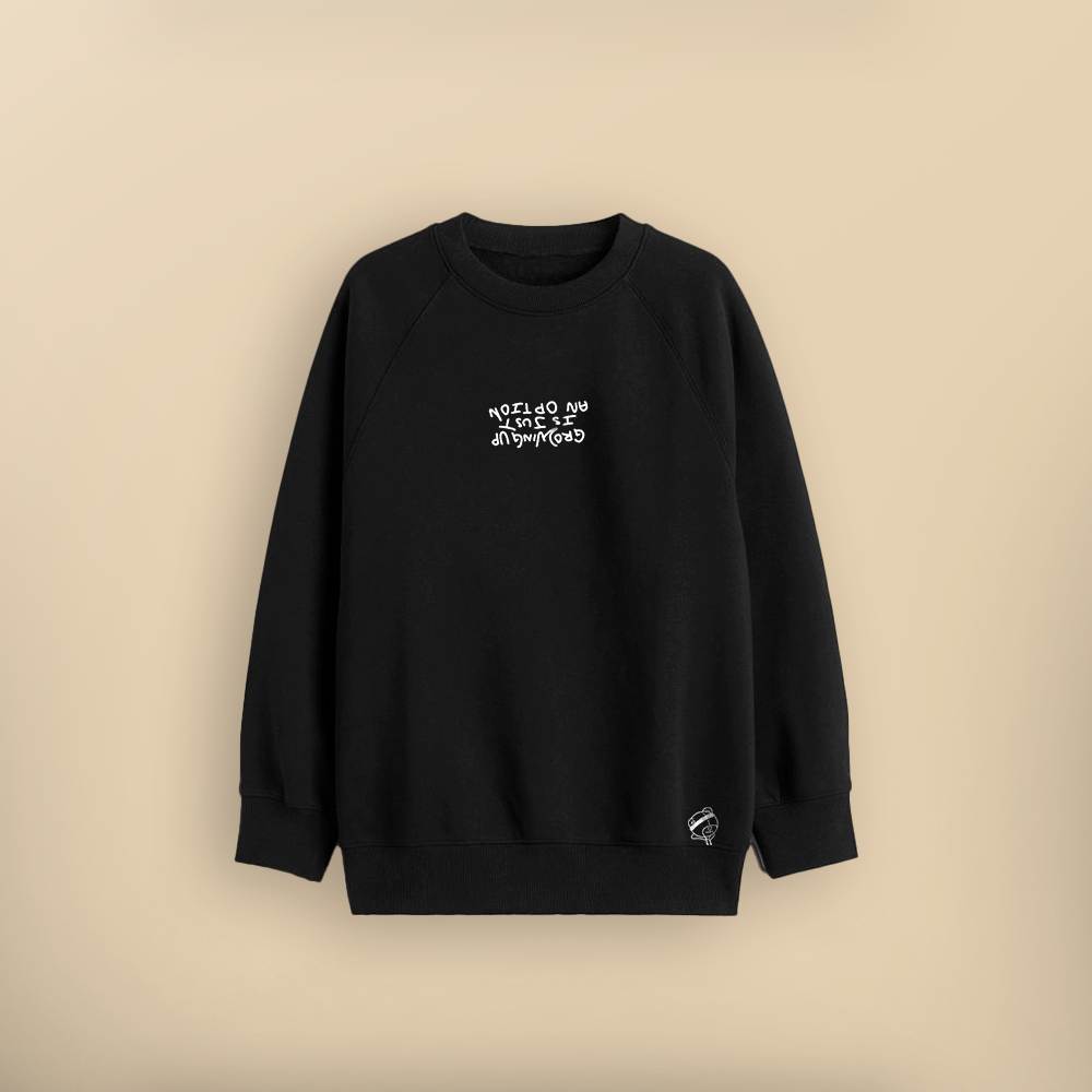 Hoodie Crewneck "Growing Up"