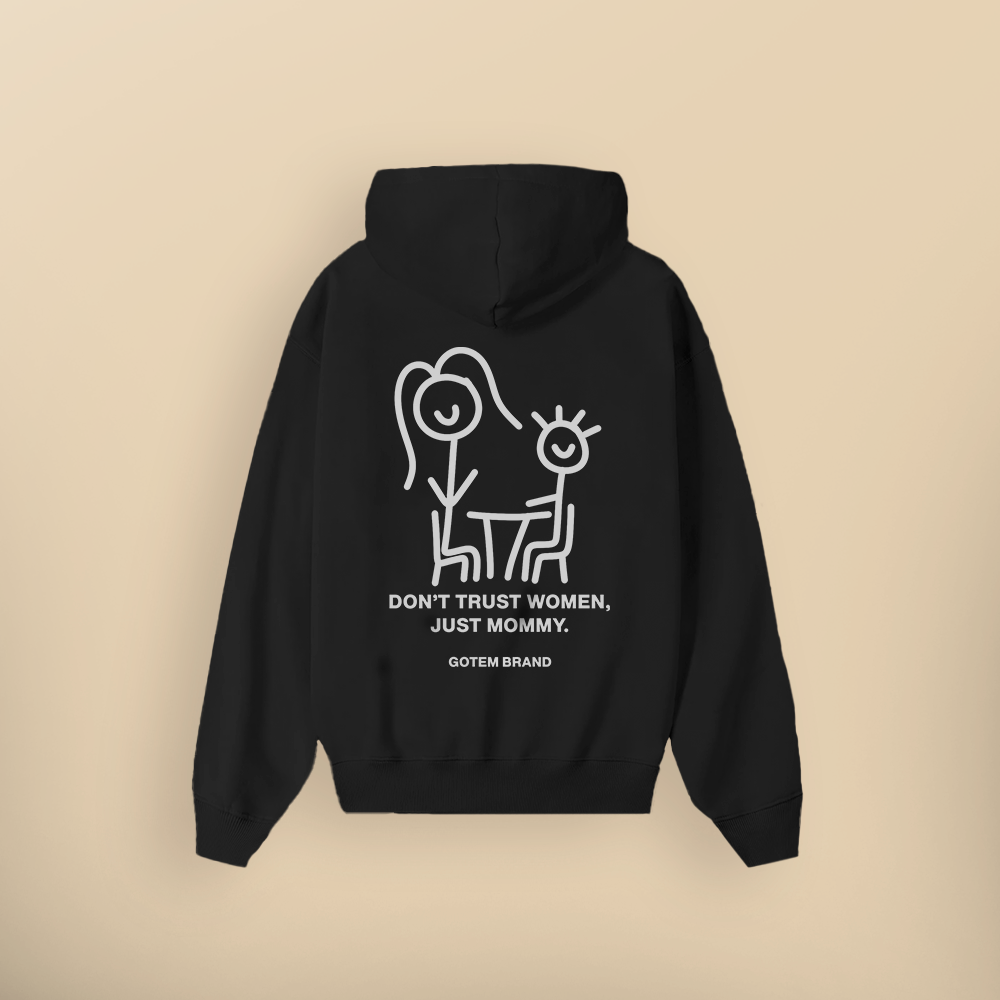 Hoodie "Just Mommy"