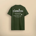 Tee shirt normal fit "CAREFUL"