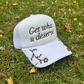 Gorra bordada “get what u deserve”